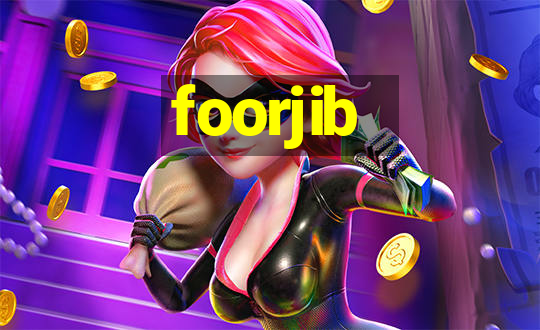 foorjib