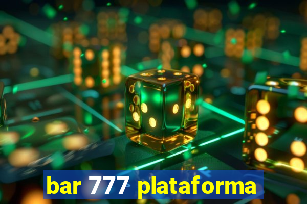 bar 777 plataforma