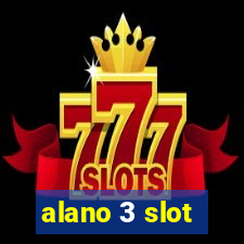 alano 3 slot