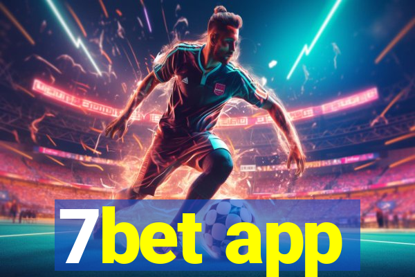 7bet app