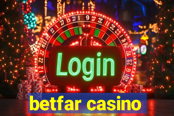 betfar casino