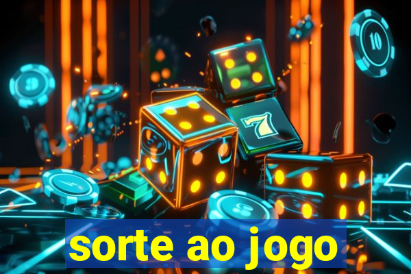 sorte ao jogo