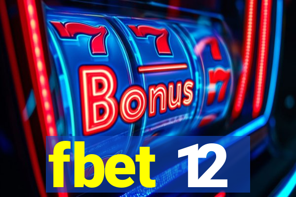 fbet 12