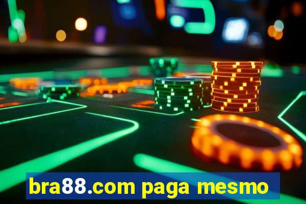 bra88.com paga mesmo