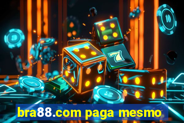 bra88.com paga mesmo