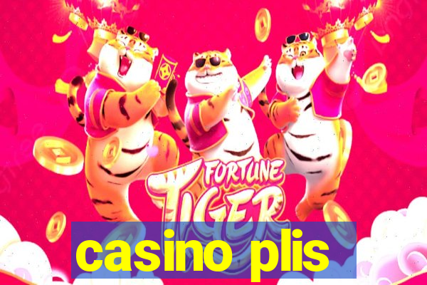 casino plis