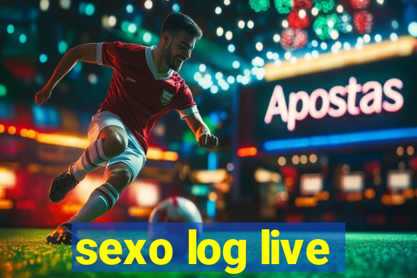 sexo log live