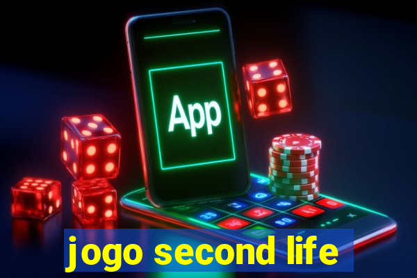 jogo second life