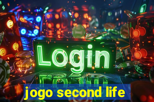 jogo second life