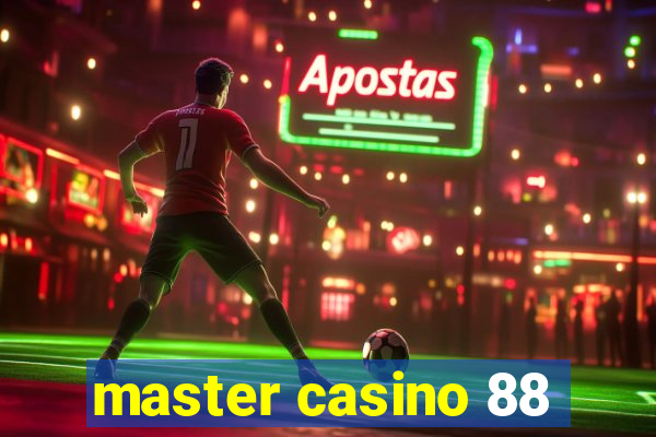 master casino 88