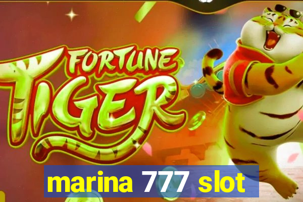 marina 777 slot