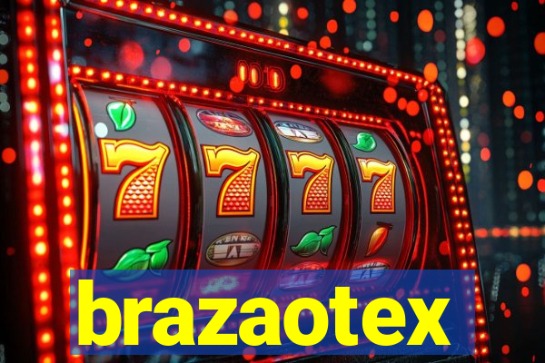 brazaotex