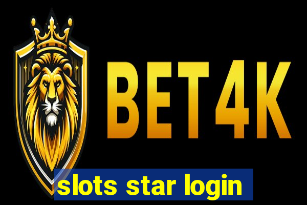 slots star login