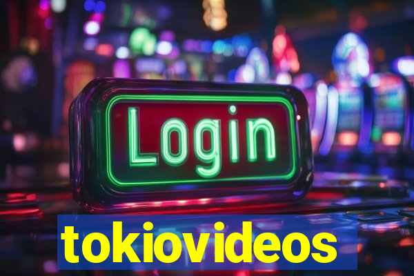 tokiovideos