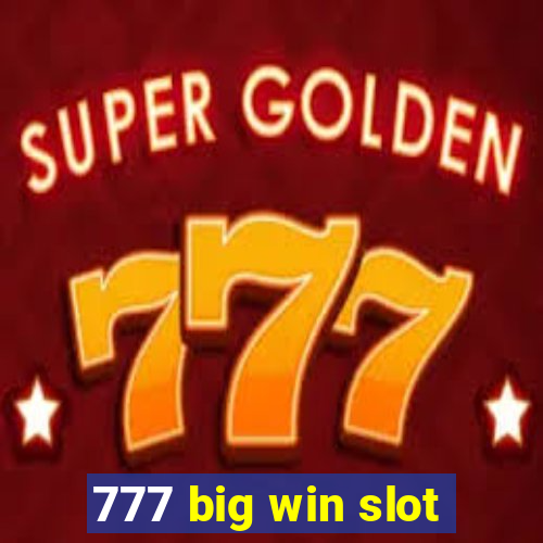 777 big win slot