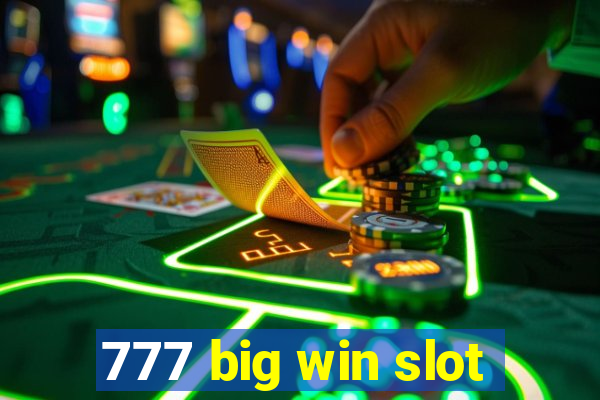 777 big win slot