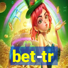 bet-tr