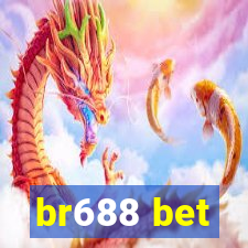 br688 bet