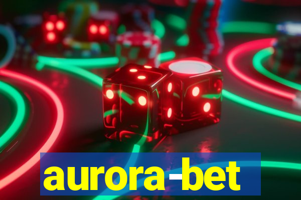 aurora-bet