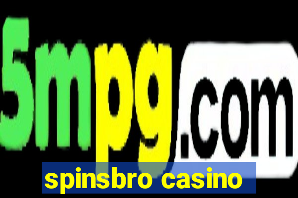 spinsbro casino