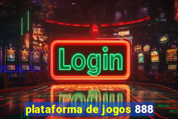 plataforma de jogos 888