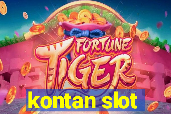 kontan slot