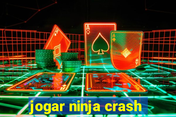 jogar ninja crash