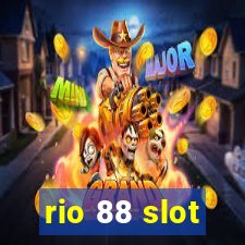 rio 88 slot