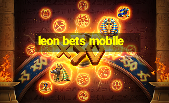 leon bets mobile