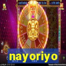 nayoriyo