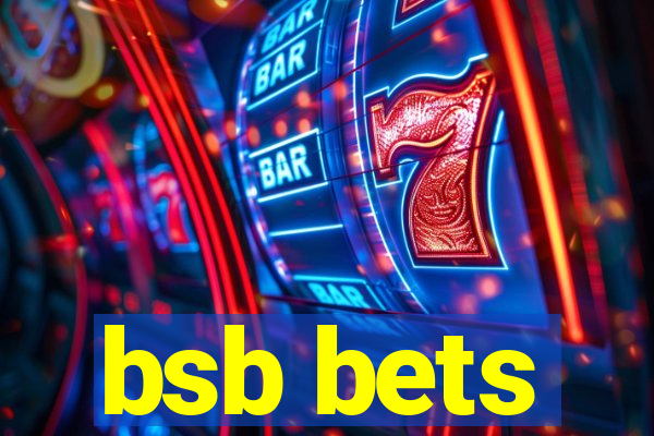 bsb bets