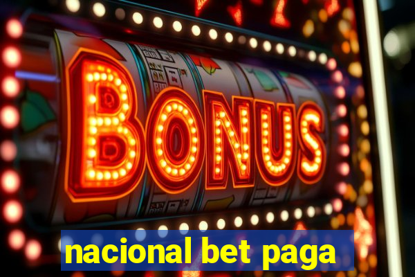 nacional bet paga