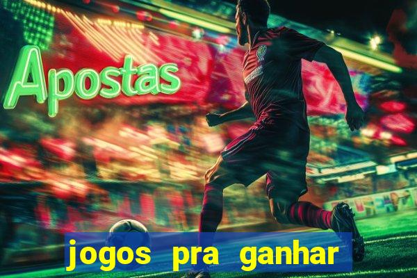 jogos pra ganhar dinheiro de verdade via pix na hora