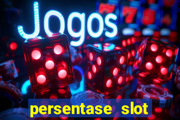 persentase slot hari ini