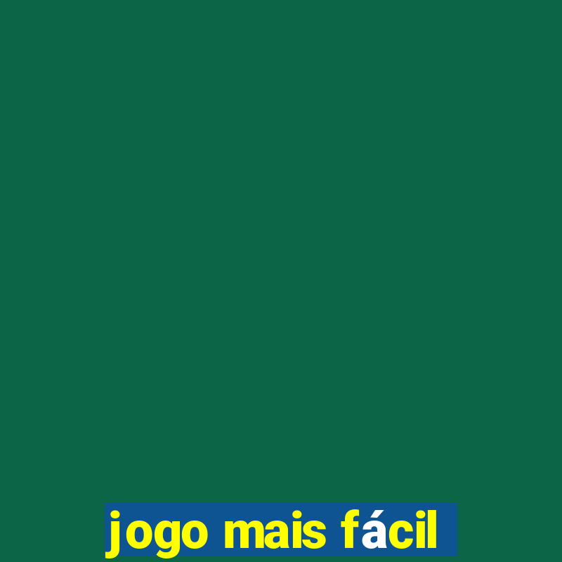 jogo mais fácil