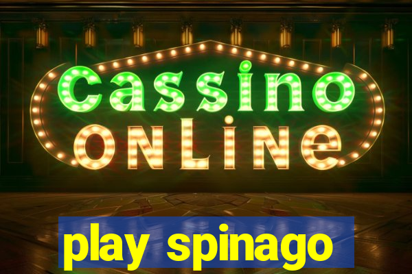 play spinago