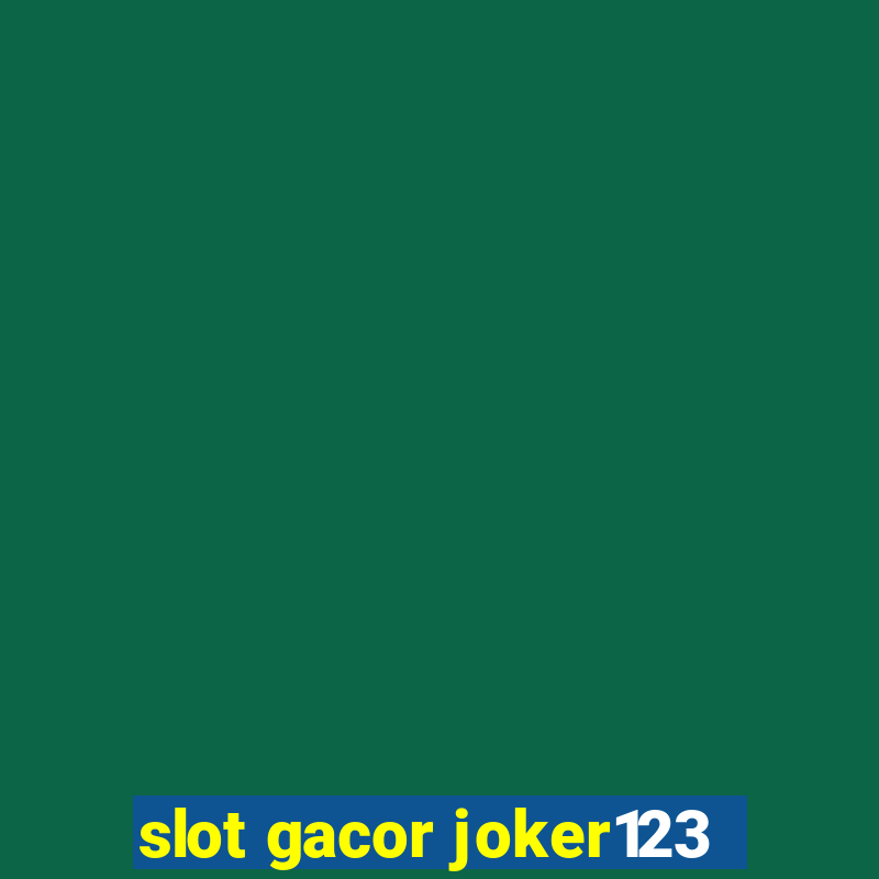 slot gacor joker123