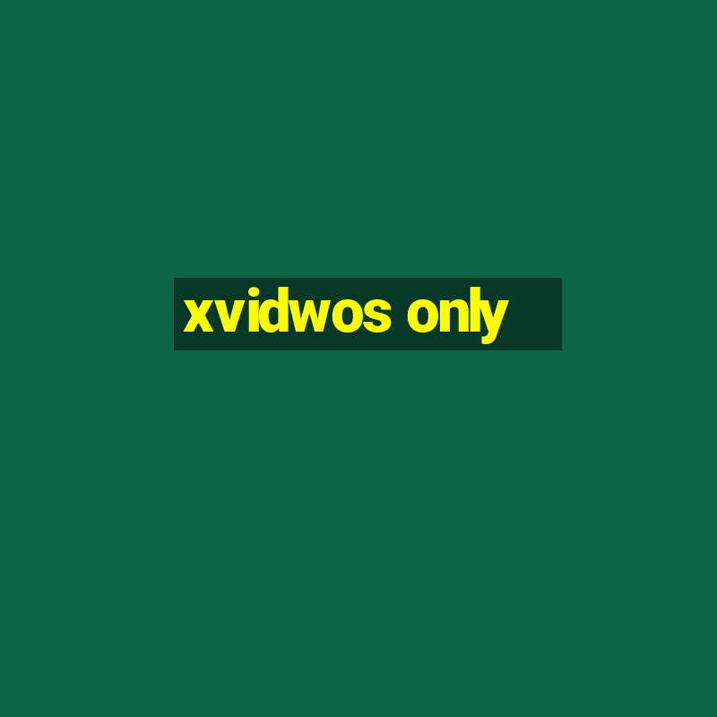 xvidwos only