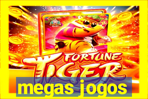 megas jogos