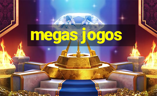 megas jogos