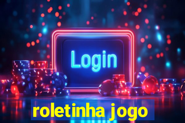 roletinha jogo