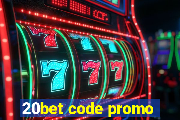 20bet code promo