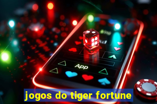 jogos do tiger fortune