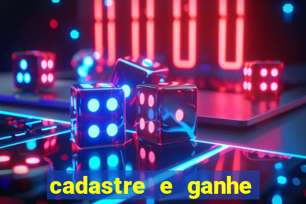 cadastre e ganhe 20 reais