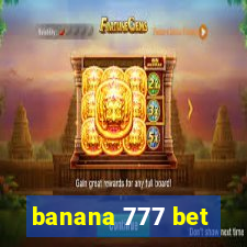 banana 777 bet