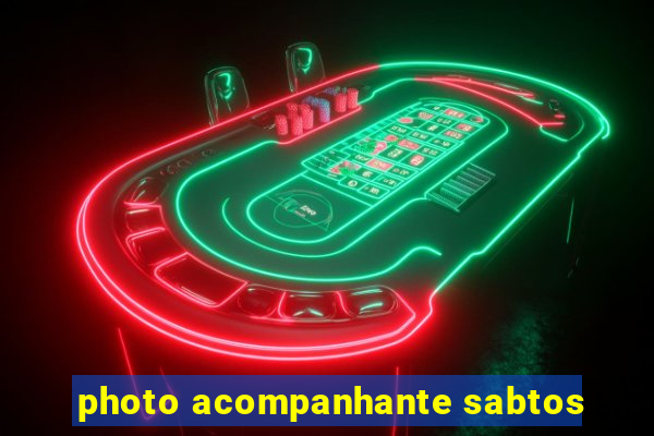 photo acompanhante sabtos