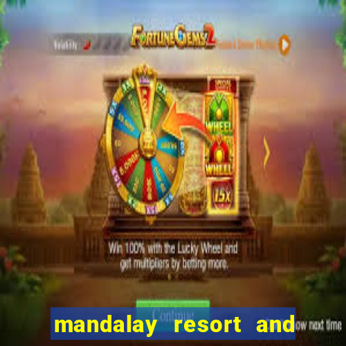 mandalay resort and casino las vegas