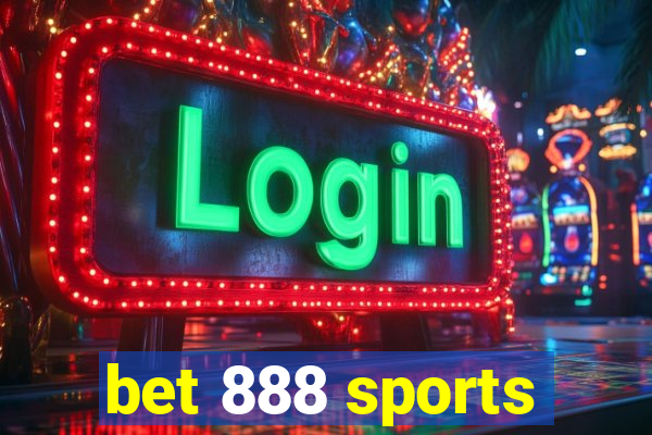 bet 888 sports