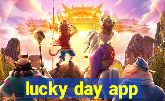 lucky day app