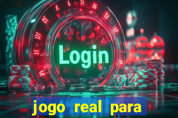 jogo real para ganhar dinheiro